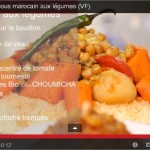 Vidéo choumicha : couscous aux légumes